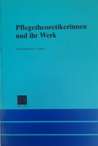 Pflegetheoretikerinnen und ihr Werk Pflegetheoretikerinnen und ihr Werk